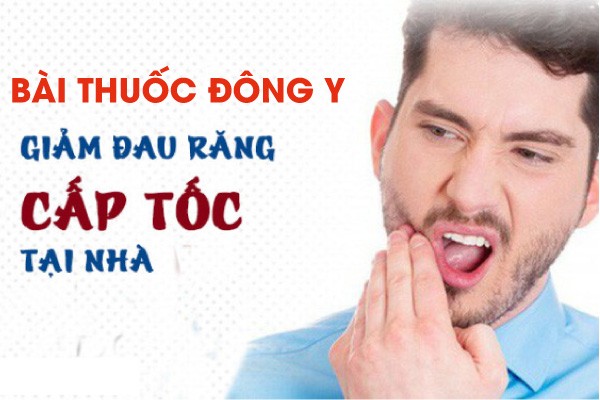 Bài thuốc đông y chữa đau răng